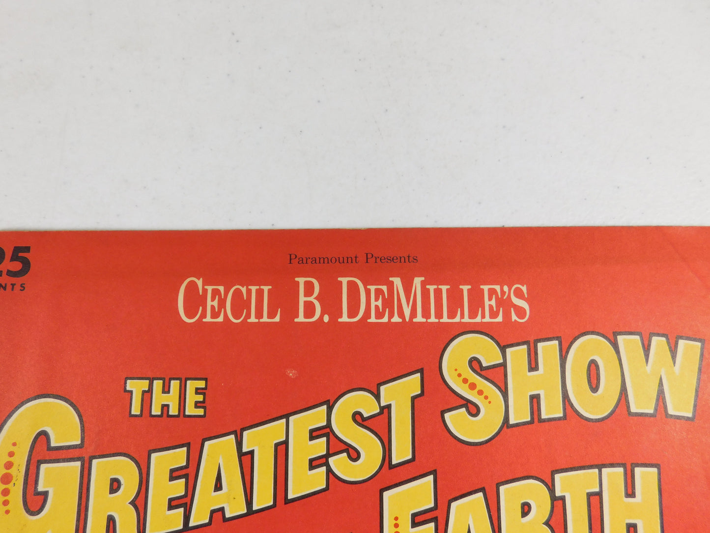 Vintage 1952 Paramount Presents Cecil B. Demille's The Greatest Show on Earth Movie Program Book