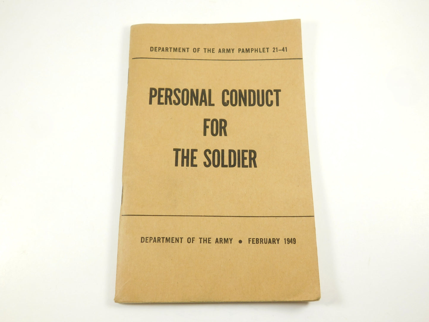 Vintage February 1949 Personal Conduct for the Soldier Department of the Army Pamphlet 21-41