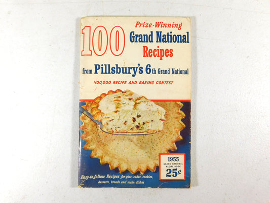 100 Prize-Winning Grand National Recipes From Pillsbury’s 6th Grand National