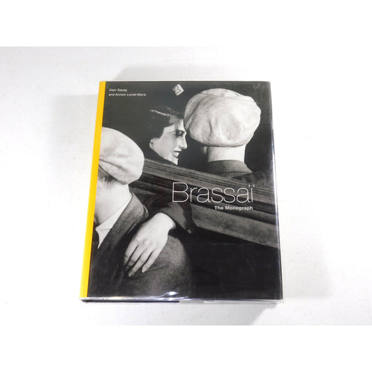 Brassaï: The Monograph by Annick Lionel-Marie, Alain Sayag, Jean-Jacques...