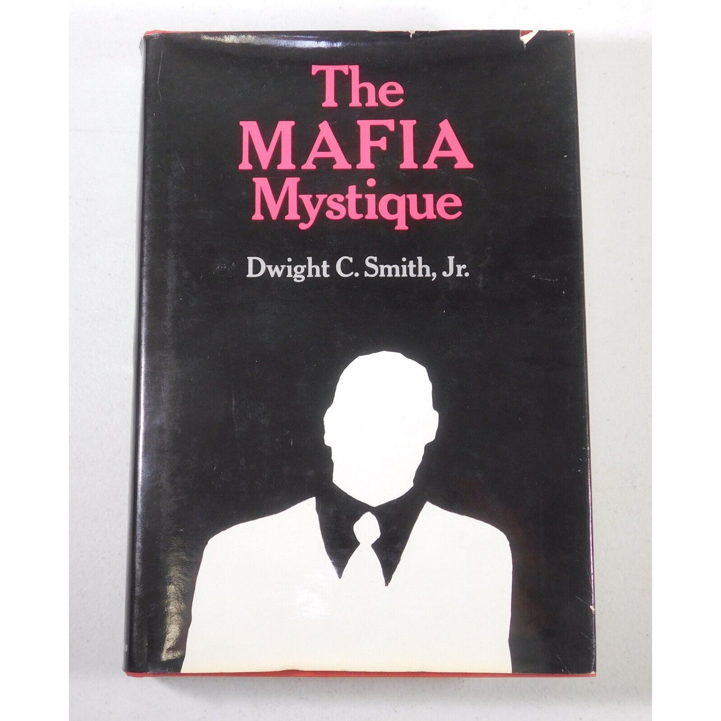 Vintage 1975 The Mafia Mystique by Dwight C. Smith, Jr.